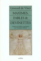 Couverture du livre « Maximes, Fables Et Devinettes » de Leonard De Vinci aux éditions Arlea