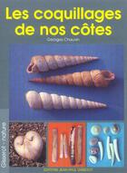 Couverture du livre « Les coquillages de nos cotes » de Georges Chauvin aux éditions Gisserot