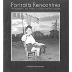 Couverture du livre « Portraits ; photographies des années 50 de Léonard Gianadda » de  aux éditions Gianadda