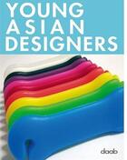 Couverture du livre « Young asian designers » de  aux éditions Daab