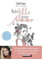 Couverture du livre « Naitre fille, devenir femme » de  aux éditions Leduc.s