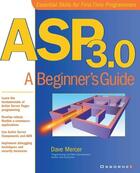 Couverture du livre « Asp 3.0 - a beginner's guide » de Mercer Dave aux éditions Mcgraw-hill Education