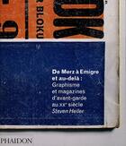 Couverture du livre « De merz a emigre - graphisme et magazines d'avant-garde au xxe siecle » de Heller S aux éditions Phaidon