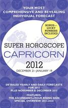 Couverture du livre « Capricorn (Super Horoscopes 2012) » de Beim Margarete aux éditions Penguin Group Us