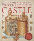 Couverture du livre « Stephen Biesty'S Cross-Sections Castle » de Stephen Biesty aux éditions Dk Children