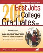 Couverture du livre « 200 Best Jobs for College Graduates » de Michael Farr aux éditions Jist Publishing
