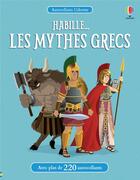Couverture du livre « Habille... : les mythes grecs » de Lisa Jane Gillespie et Emi Ordas aux éditions Usborne