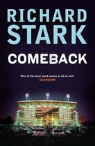 Couverture du livre « Comeback » de Richard Stark aux éditions Quercus Publishing Digital