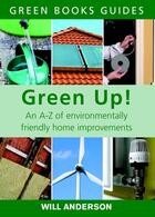 Couverture du livre « Green Up! » de Anderson Will aux éditions Uit Cambridge Ltd.