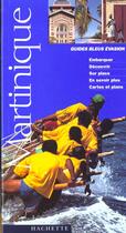 Couverture du livre « Guides Bleus Evasion ; Martinique » de Betty Mathieu aux éditions Hachette Tourisme