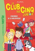 Couverture du livre « Le Club des Cinq junior Tome 16 : L'inconnue de la bibliothèque » de Enid Blyton aux éditions Hachette Jeunesse