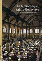 Couverture du livre « La bibliothèque Sainte-Geneviève » de Yves Peyre aux éditions Gallimard