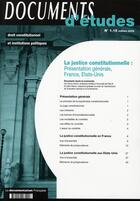 Couverture du livre « La justice constitutionnelle t.1 » de  aux éditions Documentation Francaise