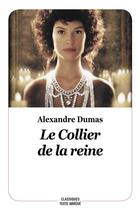 Couverture du livre « Le collier de la reine » de Alexandre Dumas aux éditions Ecole Des Loisirs