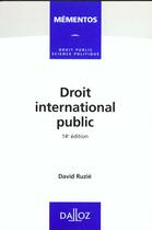 Couverture du livre « Droit International Public » de David Ruzie aux éditions Dalloz