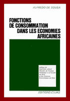 Couverture du livre « Fonctions de consommation dans les économies africaines » de Alfredo De Sousa aux éditions Cujas