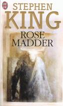 Couverture du livre « Rose Madder » de Stephen King aux éditions J'ai Lu