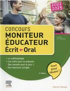 Couverture du livre « Concours moniteur éducateur : écrit + oral » de Anne-Eva Lebourdais et Nathalie Chasle aux éditions Elsevier-masson