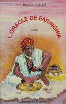 Couverture du livre « L'oracle de Faringha » de Boubacar Diallo aux éditions Editions L'harmattan