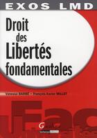 Couverture du livre « Droit des libertés fondamentales » de Vanessa Barbe et Francois-Xavier Millet aux éditions Gualino