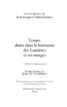 Couverture du livre « Temps, duree dans la litterature des lumieres » de Tatin-Gourier J-J. aux éditions Editions Le Manuscrit