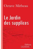 Couverture du livre « Le jardin des supplices » de Octave Mirbeau aux éditions Books On Demand