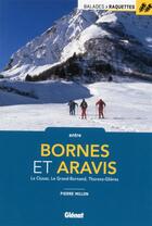 Couverture du livre « Balades à raquettes entre Bornes et Aravis » de Pierre Millon aux éditions Glenat