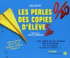 Couverture du livre « Les perles des copies d'élèves » de Kevin Picciau aux éditions Jean-claude Gawsewitch