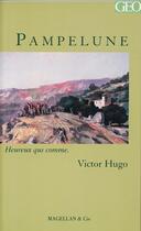 Couverture du livre « Pampelune » de Victor Hugo aux éditions Magellan & Cie