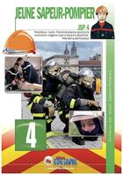 Couverture du livre « Formation des jeunes sapeurs-pompiers niveau 4 JSP 4 » de Colectif aux éditions Icone Graphic