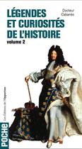 Couverture du livre « Légendes et curiosités de l'histoire t.2 » de Augustin Cabanes aux éditions L'opportun