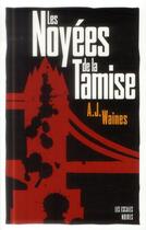 Couverture du livre « Les noyées de la Tamise » de A. J. Waines aux éditions Les Escales