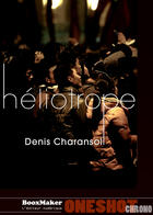Couverture du livre « Héliotrope » de Denis Charansol aux éditions Booxmaker