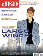 Couverture du livre « DBD MAGAZINE n.117 ; Largo Winch » de Dbd Magazine aux éditions Dbd