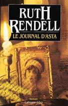 Couverture du livre « Le Journal d'Asta » de Ruth Rendell aux éditions Calmann-levy