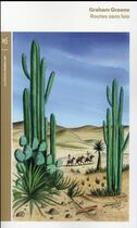 Couverture du livre « Routes sans lois » de Graham Greene aux éditions Table Ronde