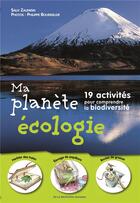 Couverture du livre « Ma planète écologie » de Philippe Bourseiller aux éditions La Martiniere Jeunesse