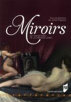 Couverture du livre « Miroirs ; XV entretiens de la Garenne Lemot » de Jackie Pigeaud aux éditions Pu De Rennes