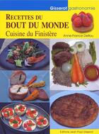 Couverture du livre « Les recettes du bout du monde » de Anne-France Deflou aux éditions Gisserot