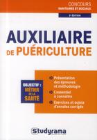 Couverture du livre « Auxiliaire de puériculture (édition 2013) » de Philippe Domingues aux éditions Studyrama