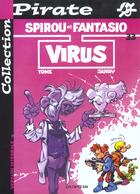 Couverture du livre « Spirou et Fantasio Tome 33 : virus » de Tome et Janry aux éditions Dupuis