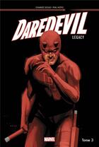 Couverture du livre « Daredevil legacy t.3 » de Phil Noto et Charles Soule aux éditions Panini
