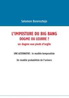 Couverture du livre « L'imposture du big bang » de Salomon Borensztejn aux éditions Books On Demand