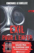 Couverture du livre « Exil pour l'enfer » de Gwenael Le Guellec aux éditions Les Nouveaux Auteurs