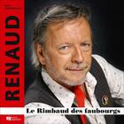 Couverture du livre « Renaud, le Rimbaud des faubourgs » de Alain Wodrascka aux éditions Editions Carpentier