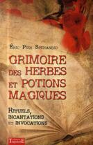 Couverture du livre « Grimoire des herbes et potions magiques » de Sperandio Eric Pier aux éditions Trajectoire