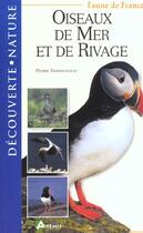 Couverture du livre « Oiseaux De Mer Et De Rivage » de Pierre Darmangeat aux éditions Artemis