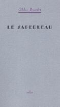 Couverture du livre « Le saperleau » de Gildas Bourdet aux éditions Solin