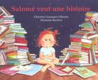 Couverture du livre « Salome veut une histoire » de Barcilon aux éditions Kaleidoscope