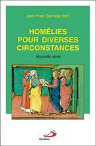 Couverture du livre « Homelies pour diverses circonstances - nouvelle serie » de Garneau Jy aux éditions Mediaspaul